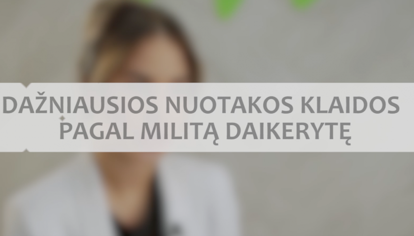 Dažniausios nuotakos klaidos pagal Militą Daikerytę